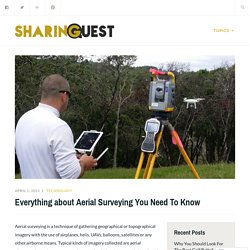 Everything about Aerial Surveying You Need To Know