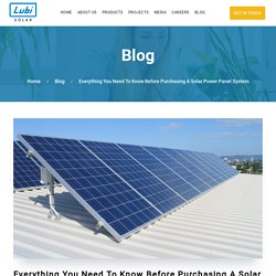 What You Should Know Before Purchasing Solar Panel