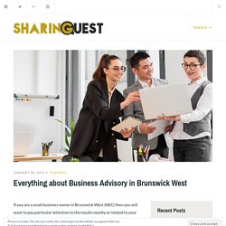 Everything about Business Advisory in Brunswick West