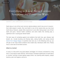 Everything to Know About Cavities: Symptoms and Preventive Ways
