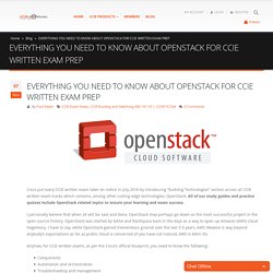 EVERYTHING YOU NEED TO KNOW ABOUT OPENSTACK FOR CCIE WRITTEN EXAM PREP - CCIEIn8Weeks