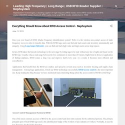 Everything Should Know About RFID Access Control - Nephsystem