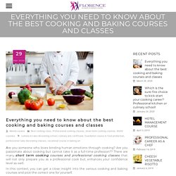 Everything you need to know about the best cooking and baking courses and classes - Florence