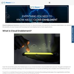 Everything You Need to Know About Cloud Enablement Services