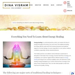 Everything You Need To Learn About Energy Healing