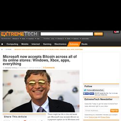 Microsoft now accepts Bitcoin across all of its online stores: Windows, Xbox, apps, everything