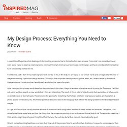 My Design Process: Everything You Need to Know