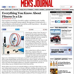 Men's Journal Magazine - Men's Style, Travel, Fitness and Gear
