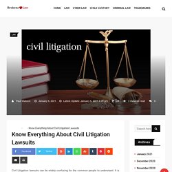 Know Everything About Civil Litigation Lawsuits - brokenclaw
