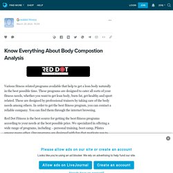 Know Everything About Body Compostion Analysis: ext_5706116 — LiveJournal