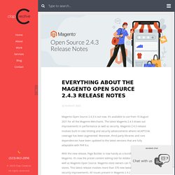 Everything About The Magento Open Source 2.4.3 Release Notes