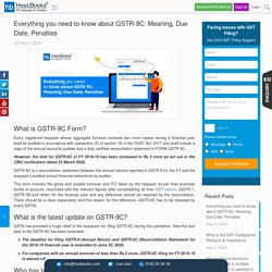 Everything you need to know about GSTR-9C: Meaning, Due Date, Penalties