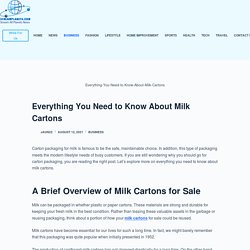 Everything You Need to Know About Milk Cartons