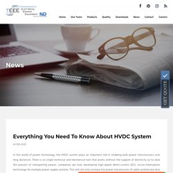Everything You Need To Know About HVDC System