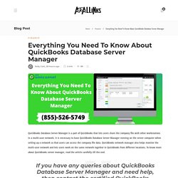 Dive into this short guide to know about QuickBooks Network Manager