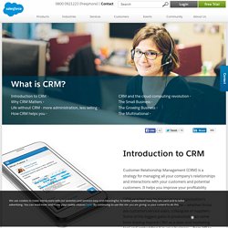 What is CRM? Everything you ever needed to know about Customer Relationship Management and why it matters. - Salesforce UK
