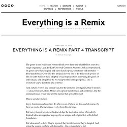 Everything is a Remix Part 4 Transcript