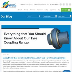 Everything Should Know About Our Tyre Coupling Range