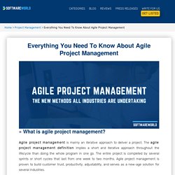 Everything You Need To Know About Agile Project Management - SoftwareWorld
