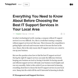 Everything You Need to Know About Before Choosing the Best IT Support Services in Your Local Area