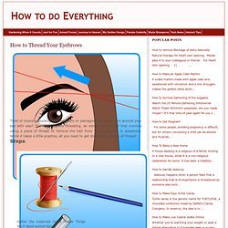 How to Thread Your Eyebrows