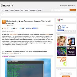 » Linuxaria – Everything about GNU/Linux and Open source Understanding Nmap Commands: In depth Tutorial with examples