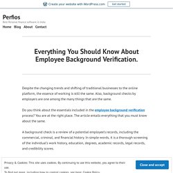 Everything You Should Know About Employee Background Verification. – Perfios