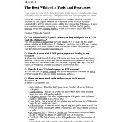 Guide to Wikipedia Tools & Resources - Everything You Wanted to Do With Wikipedia Encyclopedia