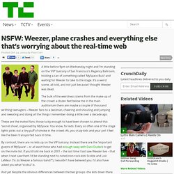 NSFW: Weezer, plane crashes and everything else that’s worrying