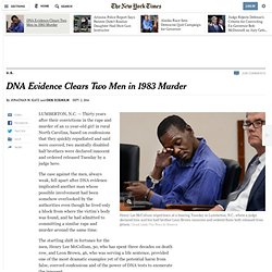 DNA Evidence Clears Two Men in 1983 Murder - NYTimes.com