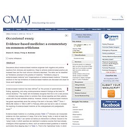 Evidence-based medicine: a commentary on common criticisms