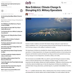 New Evidence: Climate Change Is Disrupting U.S. Military Operations