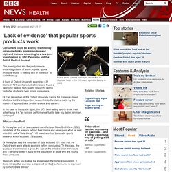 'Lack of evidence' that popular sports products work