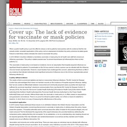 Cover up: The lack of evidence for vaccinate or mask policies