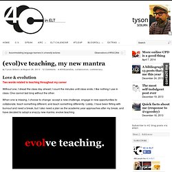 (evol)ve teaching, my new mantra