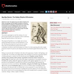 Bye-Bye Darwin: The Hidden Rhythm Of Evolution