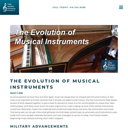 The Evolution of Musical Instruments - The Music Studio