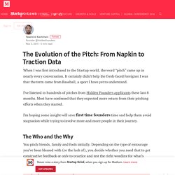The Evolution of the Pitch: From Napkin to Traction Data