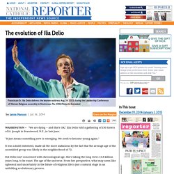 The evolution of Ilia Delio
