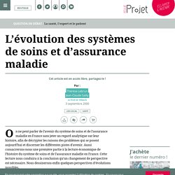 L’évolution des systèmes de soins et d’assurance maladie