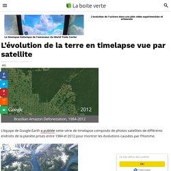 L'évolution de la terre en timelapse vue par satellite