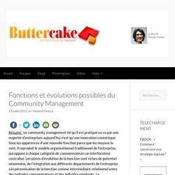 Fonctions et évolutions possibles du Community Management - Butter Cake