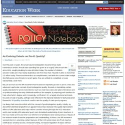 An Evolving Debate on Pre-K Quality? - Sara Mead's Policy Notebook