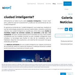 ¿Qué es exactamente una ciudad inteligente?