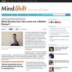 What Exactly Can You Learn on a Mobile Phone?