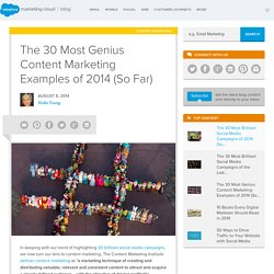 The ExactTarget Blog The 30 Most Genius Content Marketing Examples of 2014 (So Far)