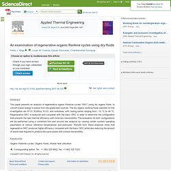 Applied Thermal Engineering - An examination of regenerative organic Rankine cycles using dry fluids