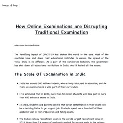 How Online Examinations are Disrupting Traditional Examination