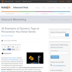 33 Examples of Dynamic Tags to Personalize Your Email Sends