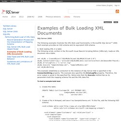 Examples of Bulk Loading XML Documents